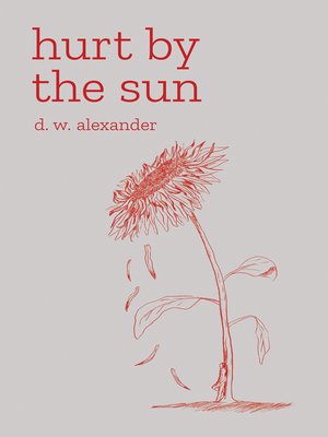 cover image of Hurt by the Sun